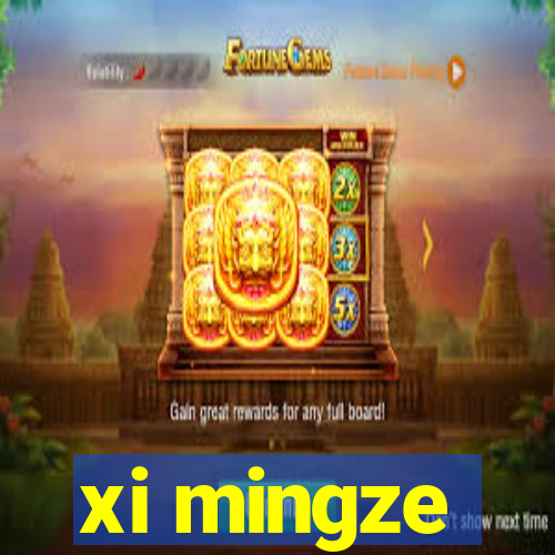 xi mingze